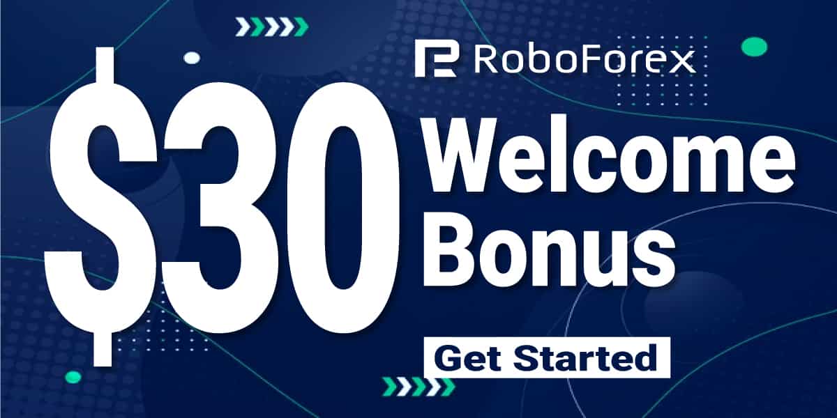Roboforex $30 No Deposit Welcome Bonus
