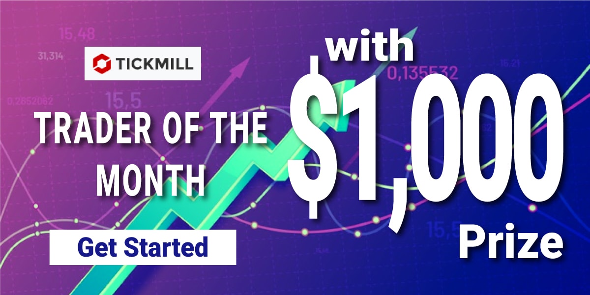 Tickmill Trader of the Month Contest 2021 for All traders