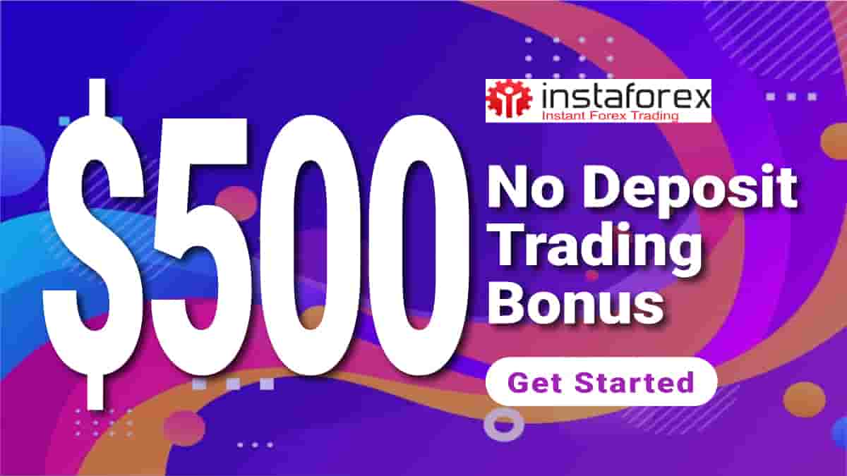 Exclusive 500 USD No Deposit Promotion by InstaForex