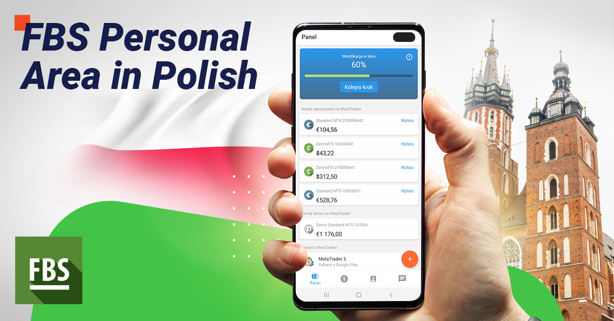 FBS Broker Personal Trading Area is in Polish Now FBS Broker Personal Trading Area is in Polish Now