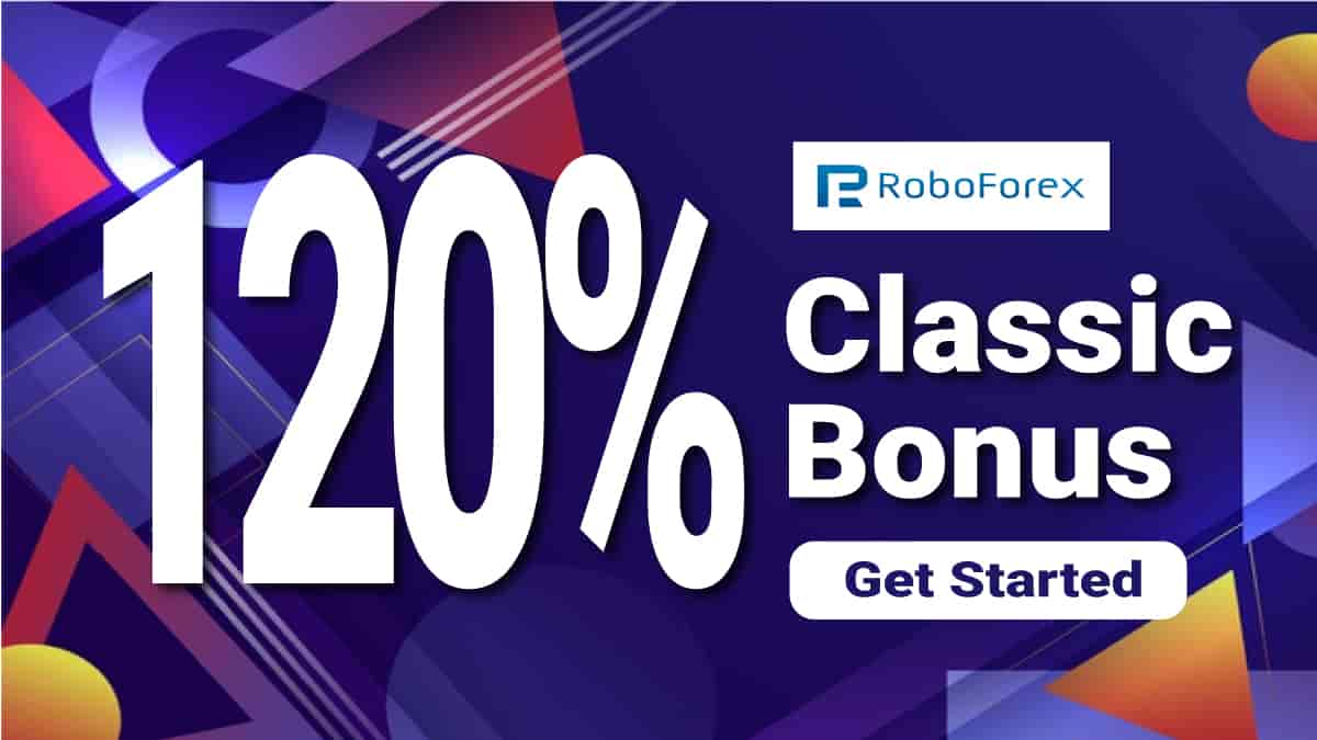 RoboForex Classic bonus up to 120%RoboForex Classic bonus up to 120%