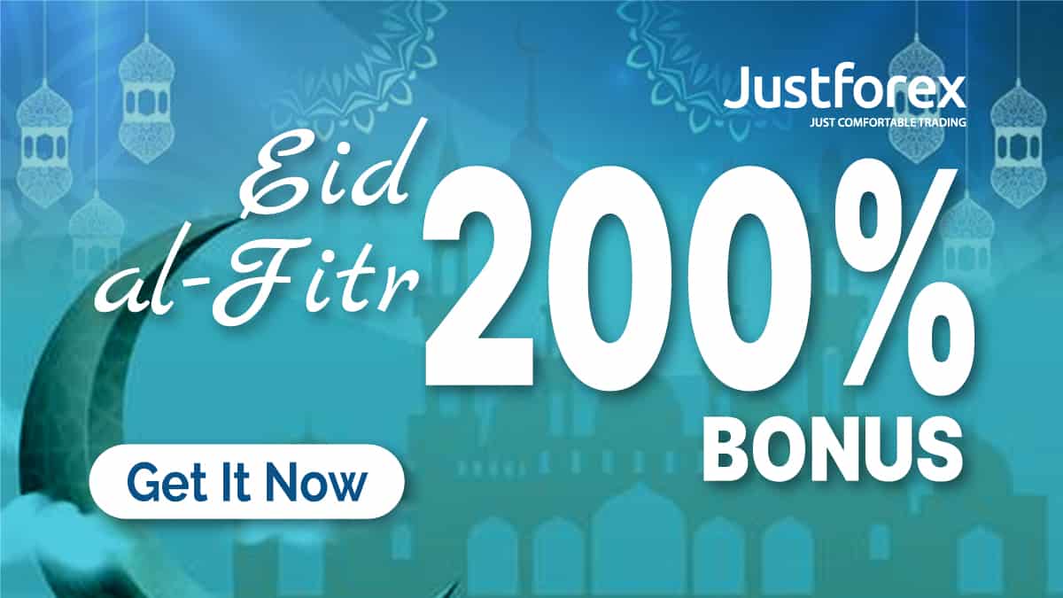 JustForex Eid offer | 200% Bonus offer For EID ul Fitr