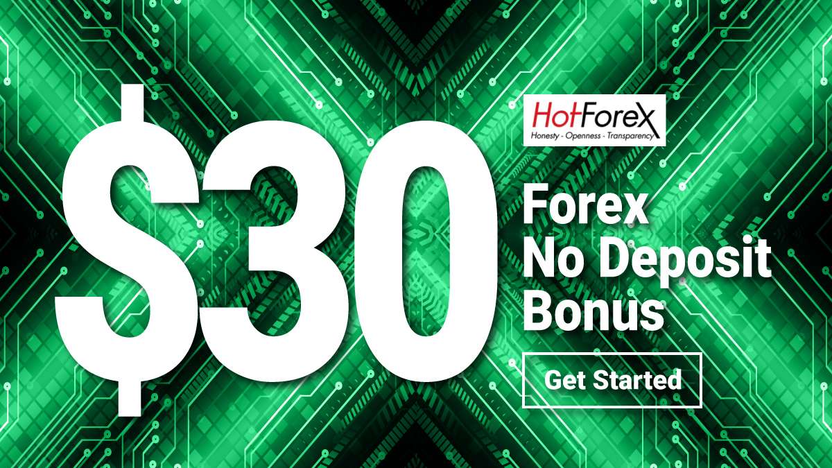 HotForex Welcome Bonus - $30 Free No Deposit BonusHotForex Welcome Bonus - $30 Free No Deposit Bonus