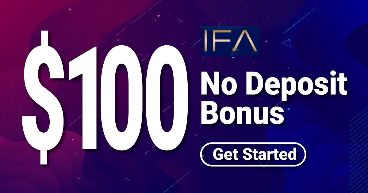 IFA Brokers $100 Forex No Deposit Bonus