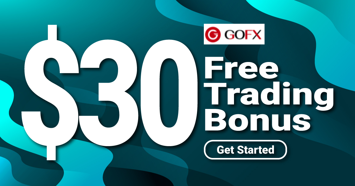 GOFX TRADING BONUS 30 USD FREE In Thai