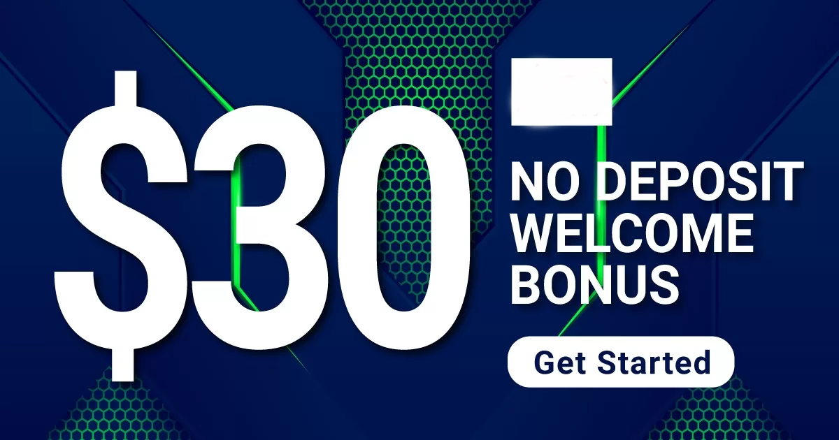 Welcome Bonus - $30 Forex No Deposit BonusWelcome Bonus - $30 Forex No Deposit Bonus