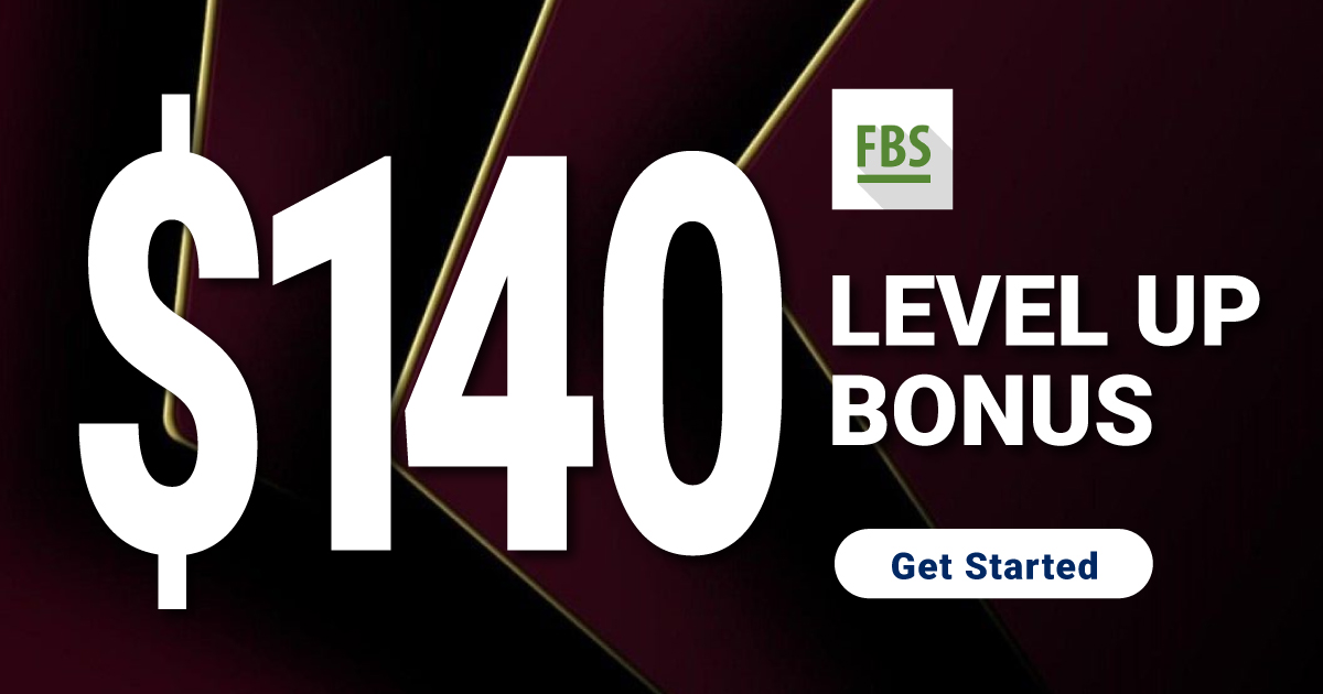 FBS Level Up Bonus Up to $140 For NewbiesFBS Level Up Bonus Up to $140 For Newbies
