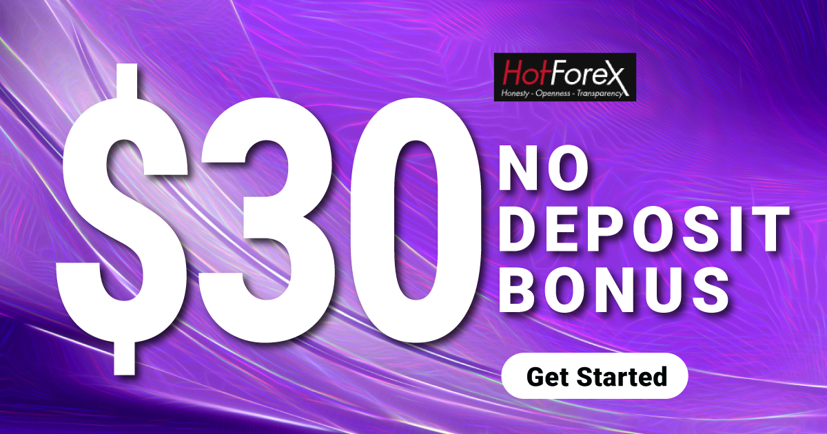 HotForex Free 30 USD Welcome No Deposit BonusHotForex Free 30 USD Welcome No Deposit Bonus
