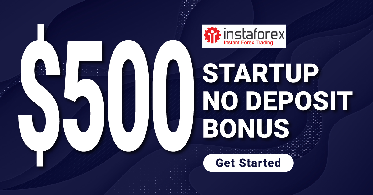 InstaForex $500 StartUp No Deposit BonusInstaForex $500 StartUp No Deposit Bonus