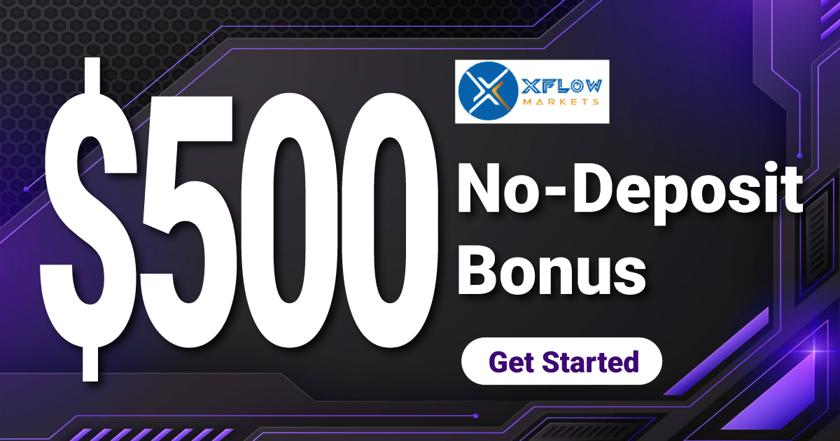 $500 No Deposit Bonus on XFlow Markets$500 No Deposit Bonus on XFlow Markets