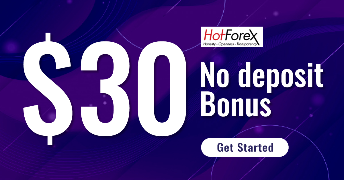 HotForex $30 USD No Deposit Forex BonusHotForex $30 USD No Deposit Forex Bonus