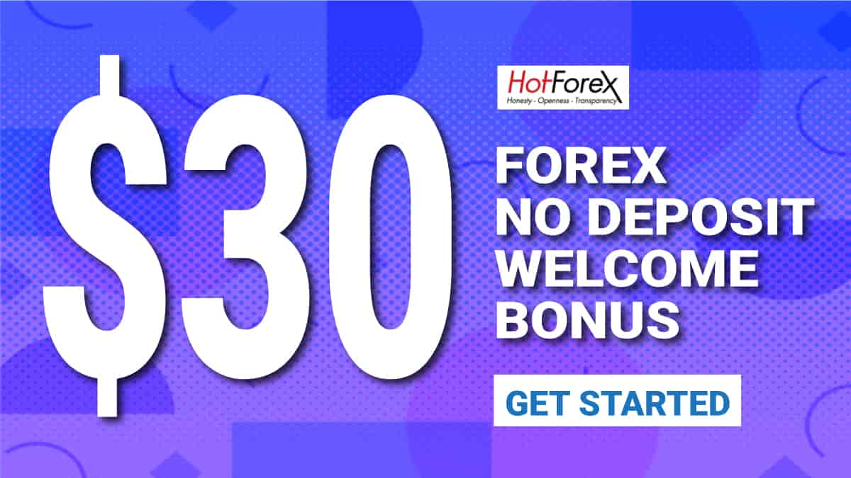 HotForex $30 Free No Deposit Bonus for newbie tradersHotForex $30 Free No Deposit Bonus for newbie traders