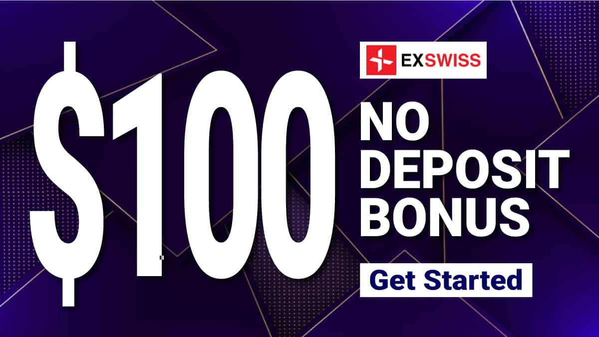 100 USD Forex Free no deposit bonus from Exswiss