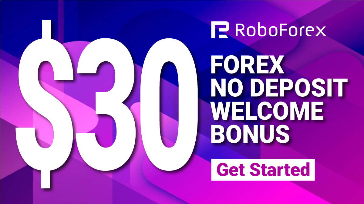 $30 Forex Welcome No Deposit Trading Bonus on RoboForex$30 Forex Welcome No Deposit Trading Bonus on RoboForex