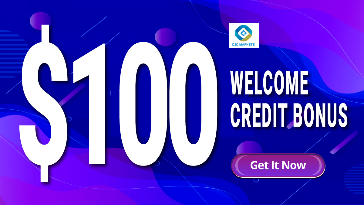 CJC Markets Credit offer 100 USD Trading BonusCJC Markets Credit offer 100 USD Trading Bonus