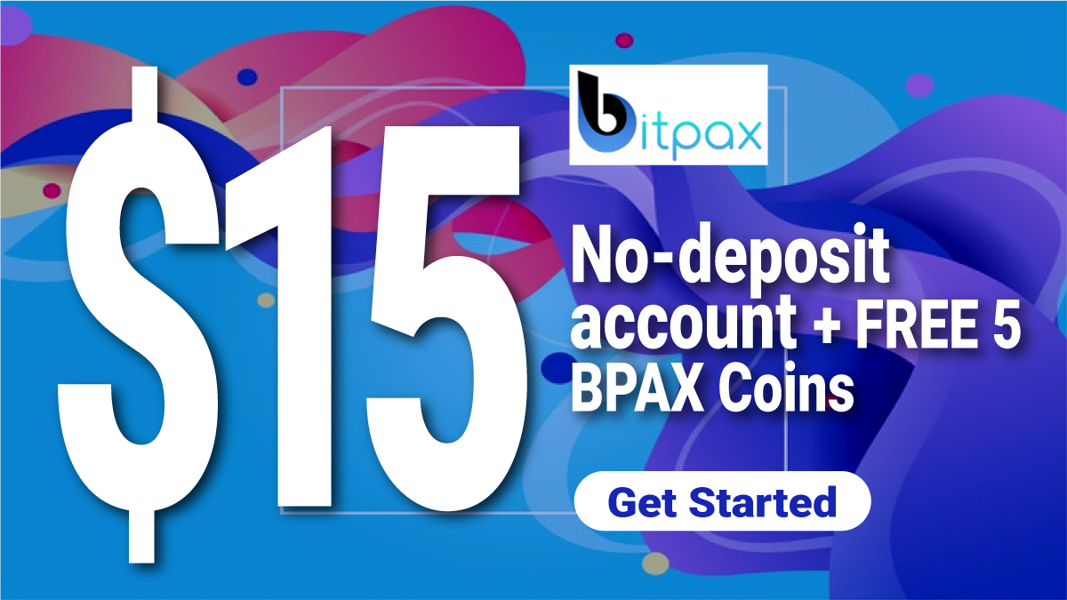 Take $15 No Deposit Bonus Promotion from BITPAXTake $15 No Deposit Bonus Promotion from BITPAX