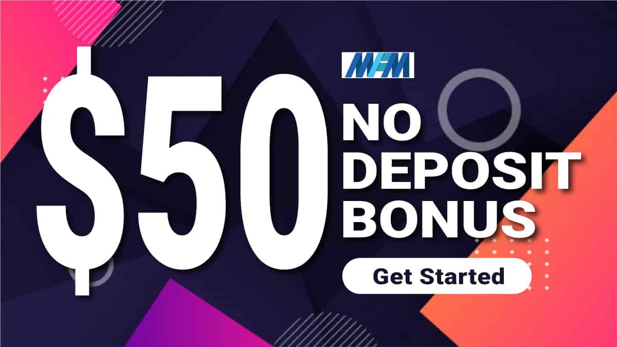 MFM Securities Bonus | $50 No Deposit BonusMFM Securities Bonus | $50 No Deposit Bonus