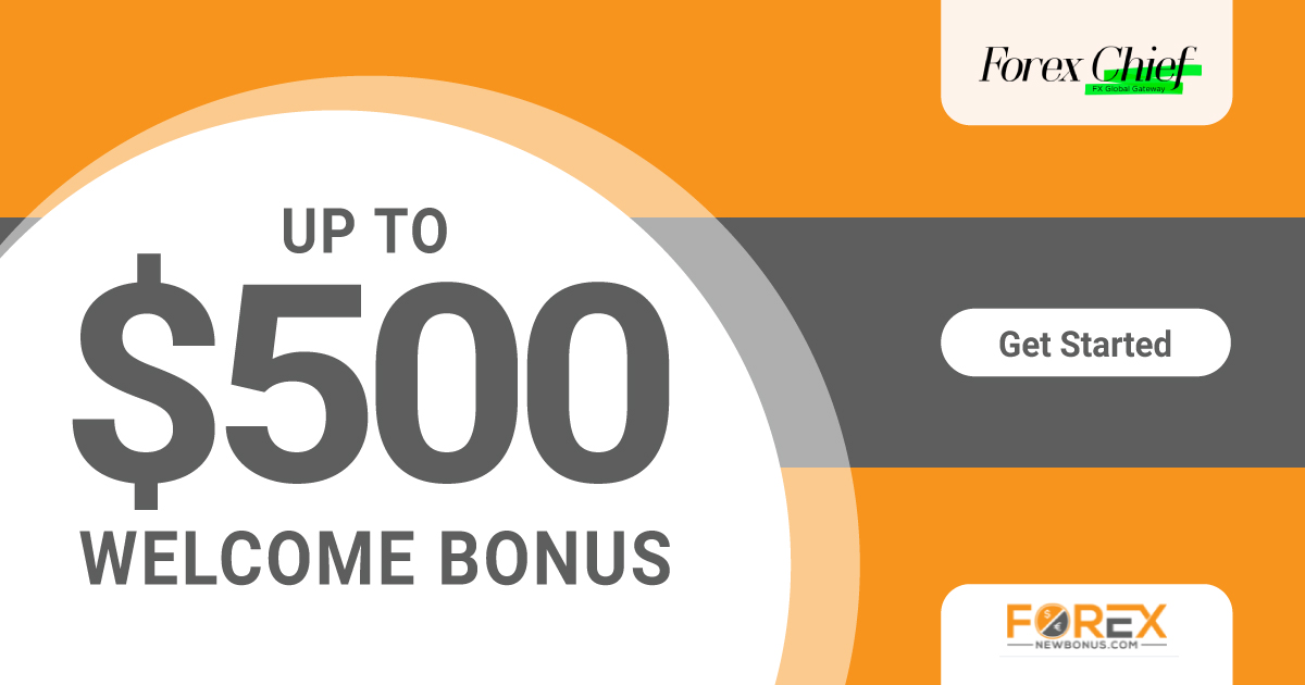 ForexChief broker up to 500 Forex Deposit BonusForexChief broker up to 500 Forex Deposit Bonus