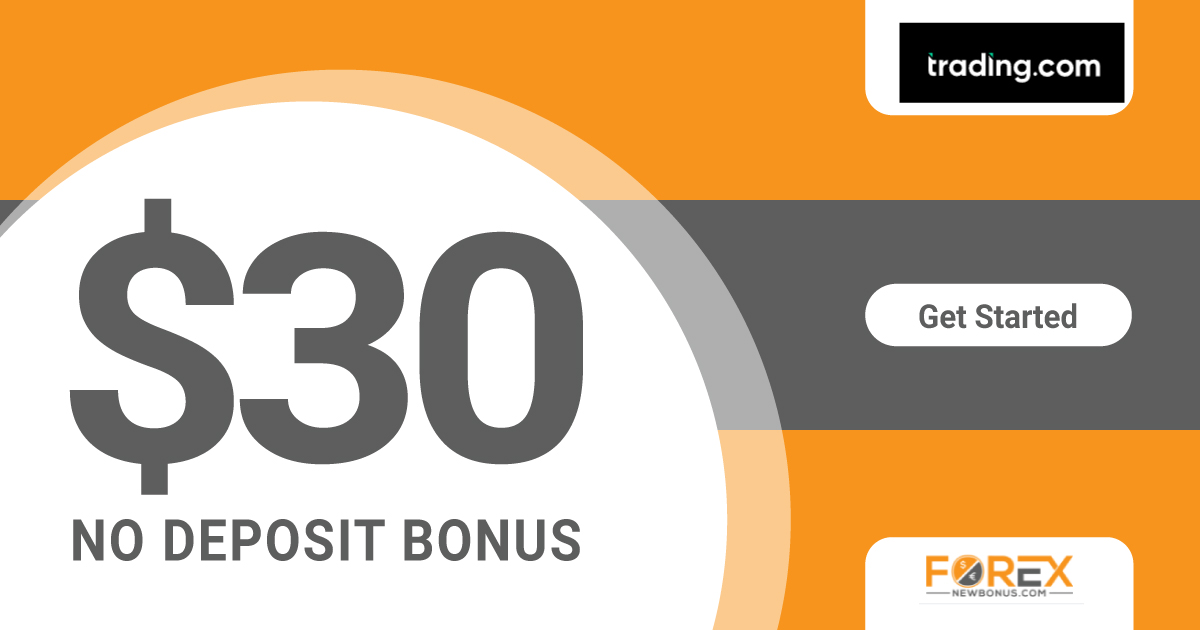 30 USD Forex No Deposit Bonus from Trading.com