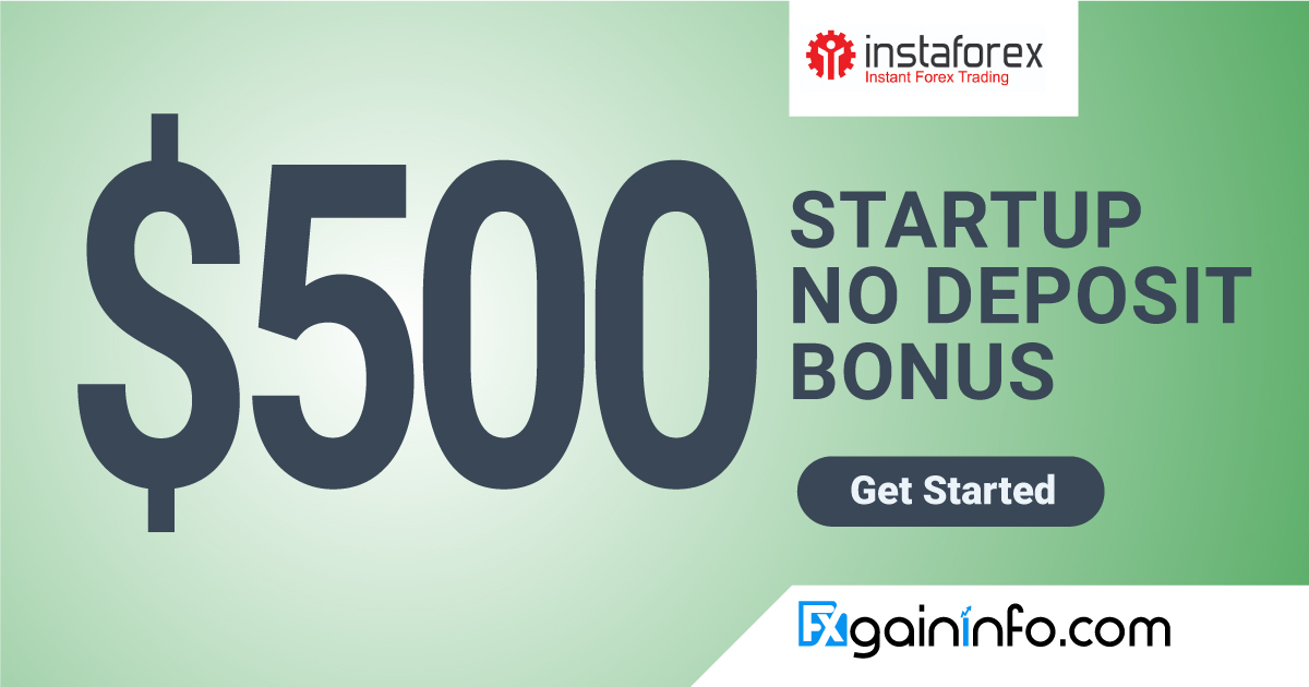 $500 Forex Startup No Deposit Bonus by Instaforex$500 Forex Startup No Deposit Bonus by Instaforex