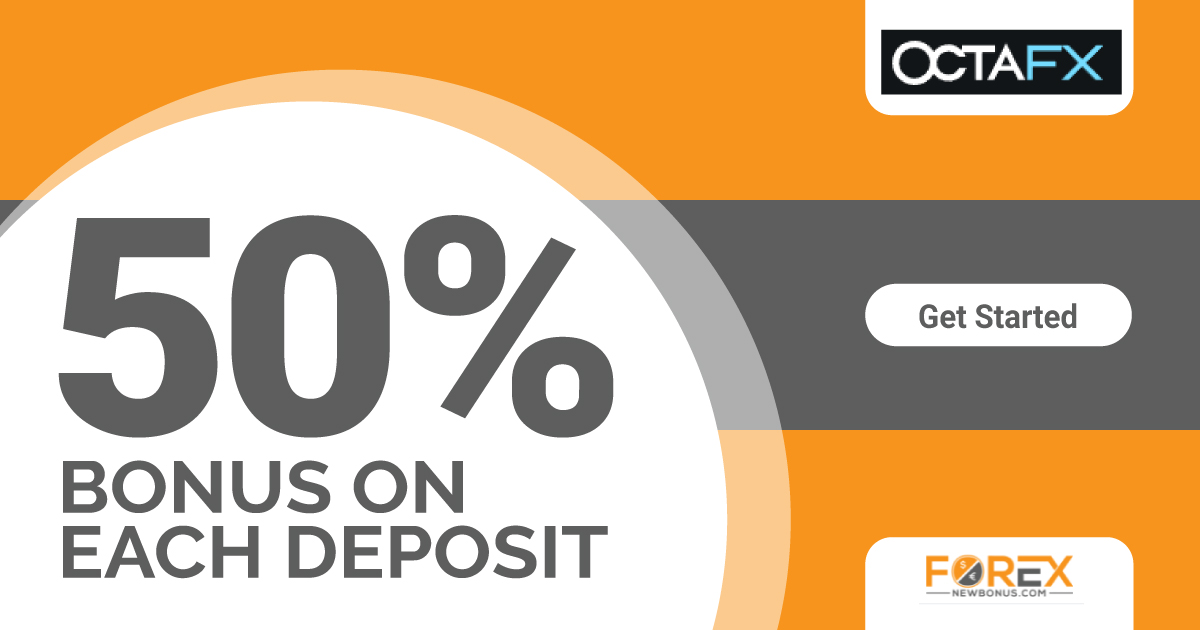 Forex 50% Bonus on your each deposit OctaFXForex 50% Bonus on your each deposit OctaFX