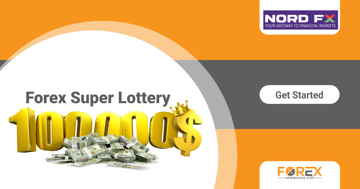 NordFX $100000 Super Lottery with 2 $10000 Super Prizes