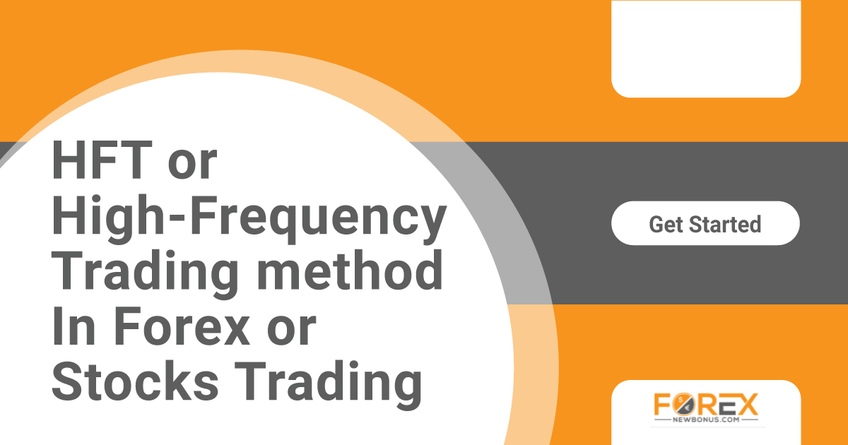 HFT or High-Frequency Trading method In Forex or Stocks Trading