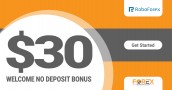 Welcome $30 Forex Bonus by RoboForex broker