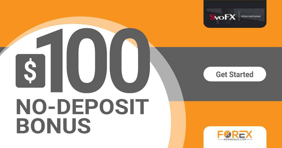 SVOFX Forex 100 USD No Deposit Bonus