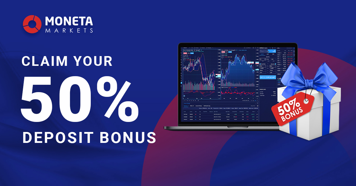 Forex 50% Deposit Bonus for Trading by Moneta Markets