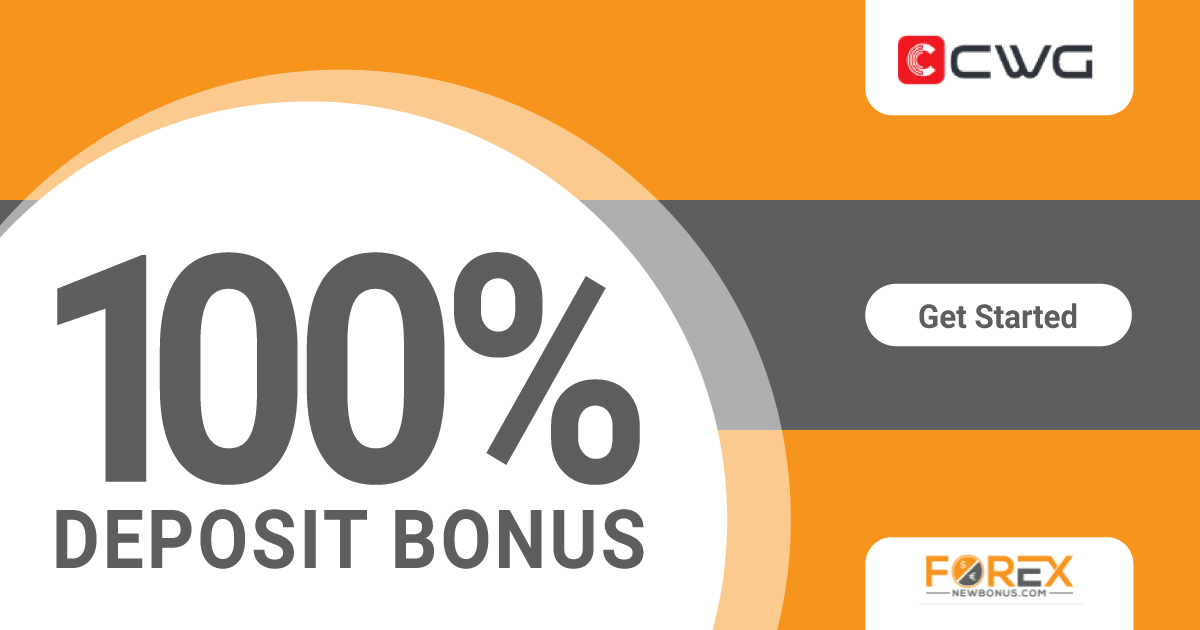 Forex 100% Deposit Bonus maximum to 2000 USD by CWGForex 100% Deposit Bonus maximum to 2000 USD by CWG