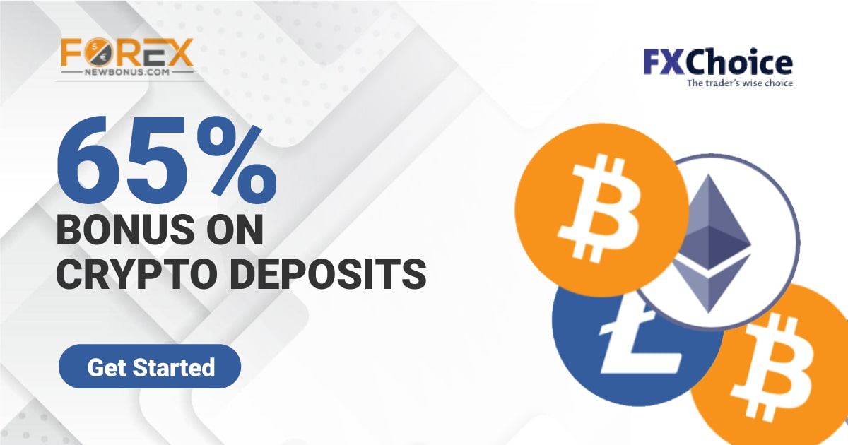 65% Bonus on Crypto Deposit - FXChoice65% Bonus on Crypto Deposit - FXChoice