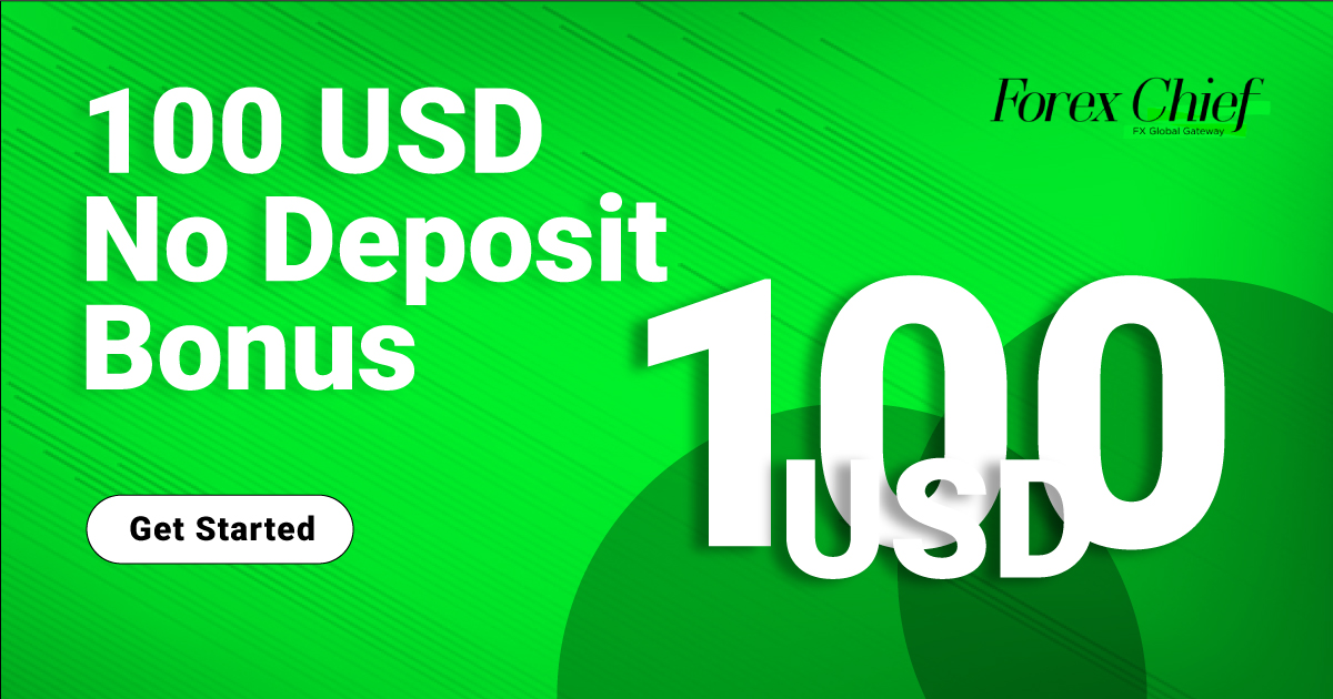 Forex $100 No Deposit Bonus by ForexChiefForex $100 No Deposit Bonus by ForexChief