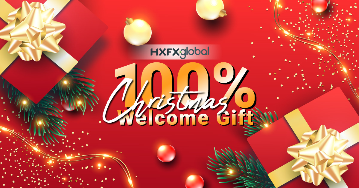Christmas 100% Welcome GIft - HXFXglobalChristmas 100% Welcome GIft - HXFXglobal