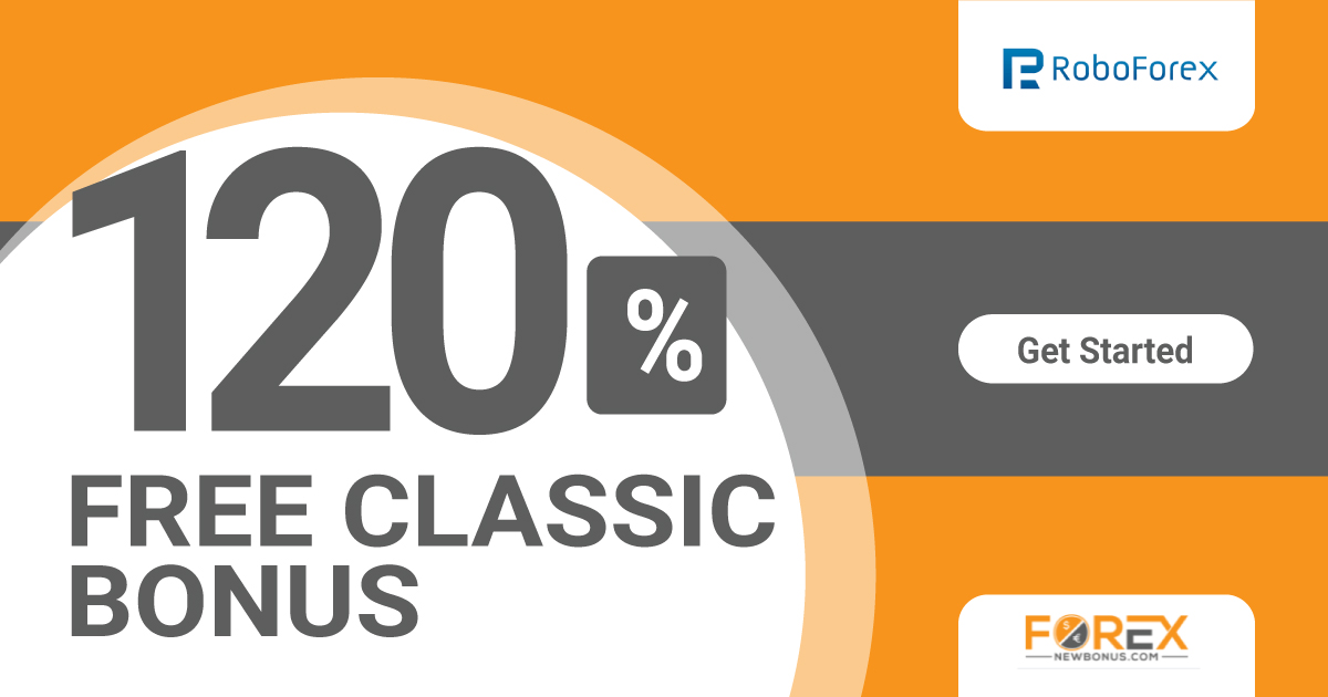 120% Free Classic Bonus Through Roboforex120% Free Classic Bonus Through Roboforex
