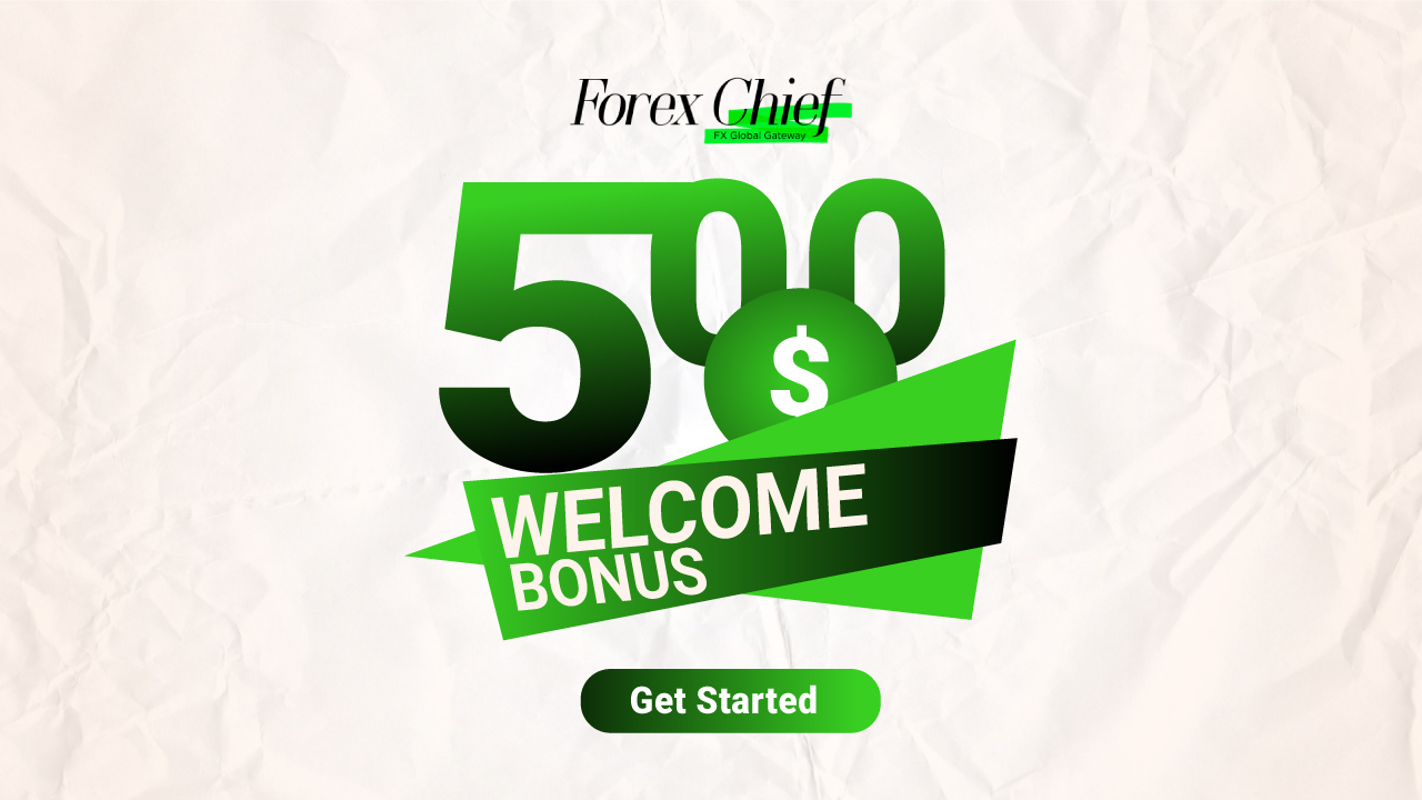 Receive a Forex $500 Welcome Bonus by ForexChief