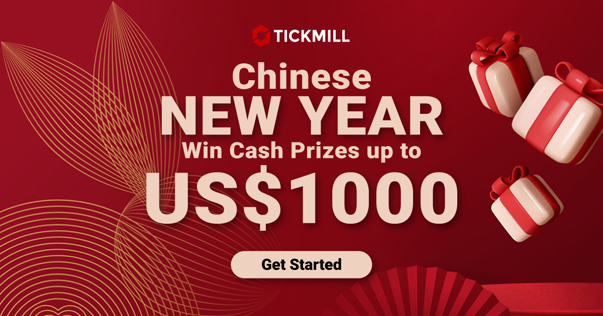 Tickmill Chinese New Year Prize up to 1000 USDTickmill Chinese New Year Prize up to 1000 USD