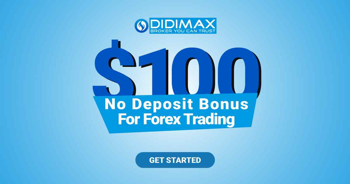 Get a 100 USD Welcome Bonus at DIDIMAX for trading