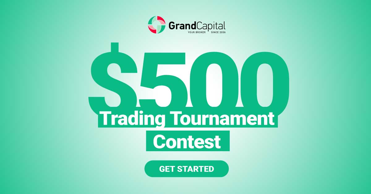 GrandCapital 500 USD Trading Tournament Contest