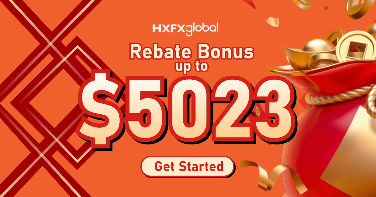 Up to $5023 Rebate deposit bonus by HXFXglobalUp to $5023 Rebate deposit bonus by HXFXglobal