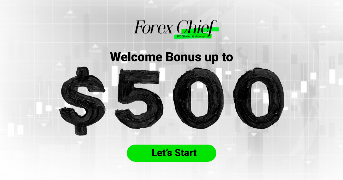 Get Up to Forex $500 Welcome Bonus - ForexChiefGet Up to Forex $500 Welcome Bonus - ForexChief