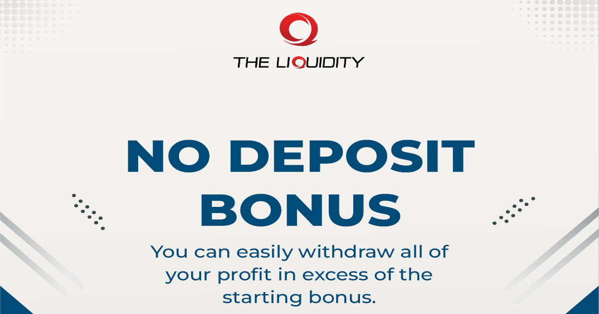 The Liuidity $250 Forex No Deposit Welcome Account Bonus