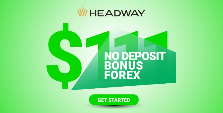 Forex Risk Free $111 No Deposit Bonus New From Headway