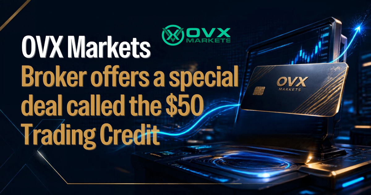 OVX Markets $50 No Deposit Required Details